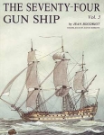 The 74 gun ship. Том 3. Рангоут, такелаж, паруса.