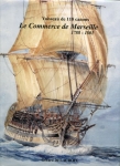 Le Commerce de Marseille, 1788 + чертежи (fr)